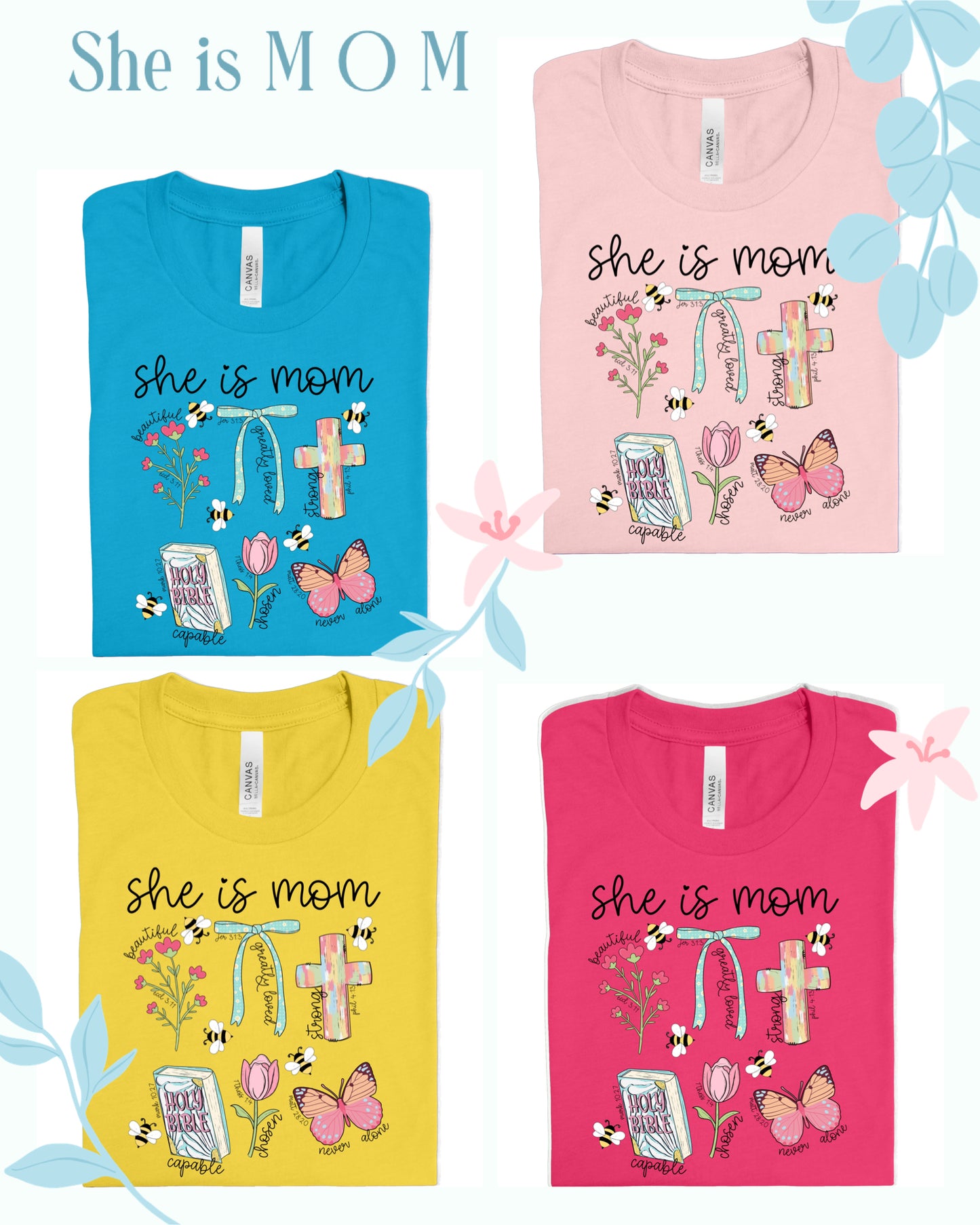 She is Mom Religious Affirmations Tee