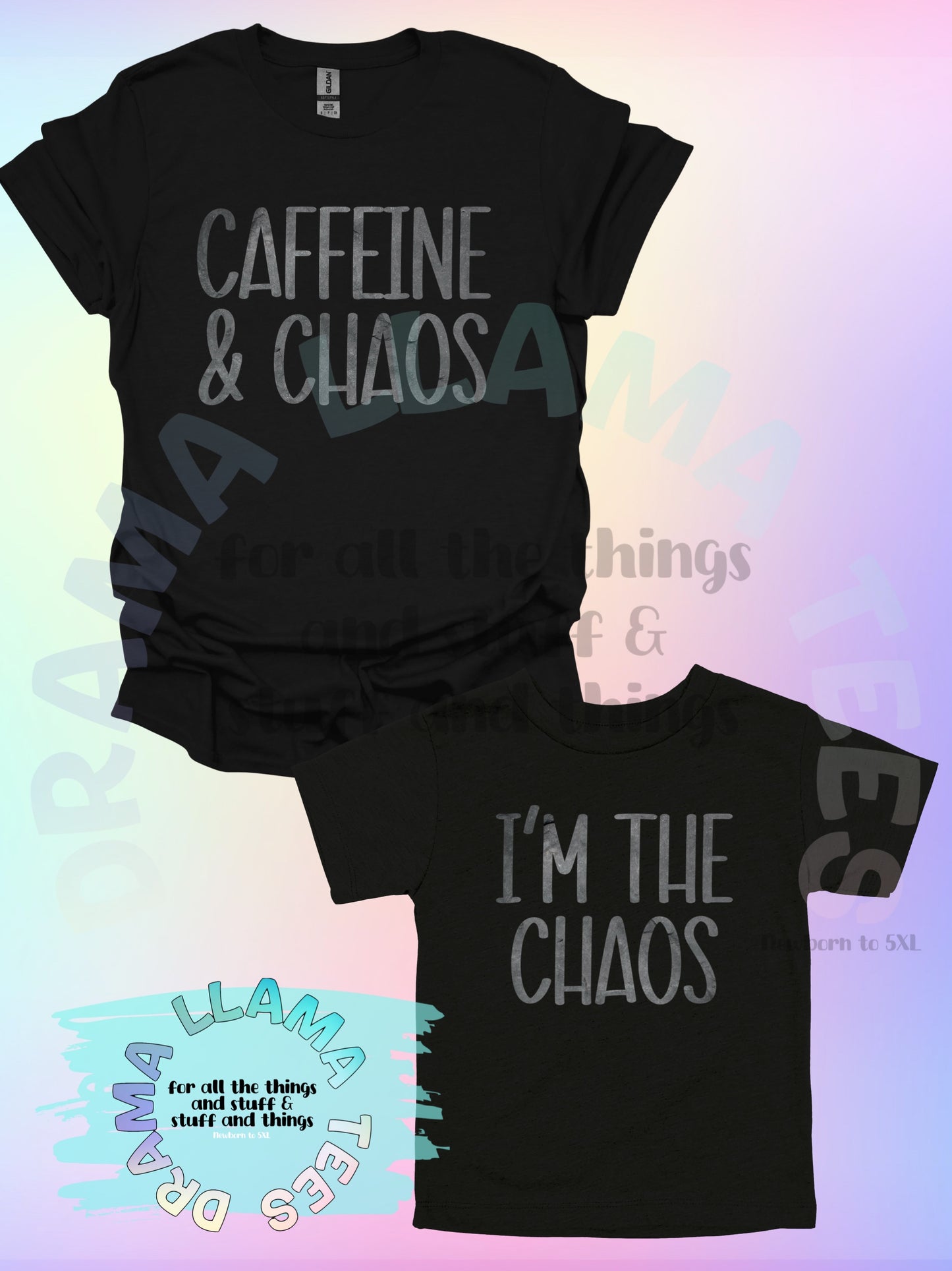 Caffeine and Chaos Mommy & Me Tees: DLTPO
