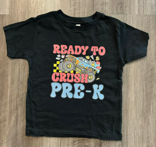 4T  Ready to Crush Pre-K Kids Tee: Ready to Ship