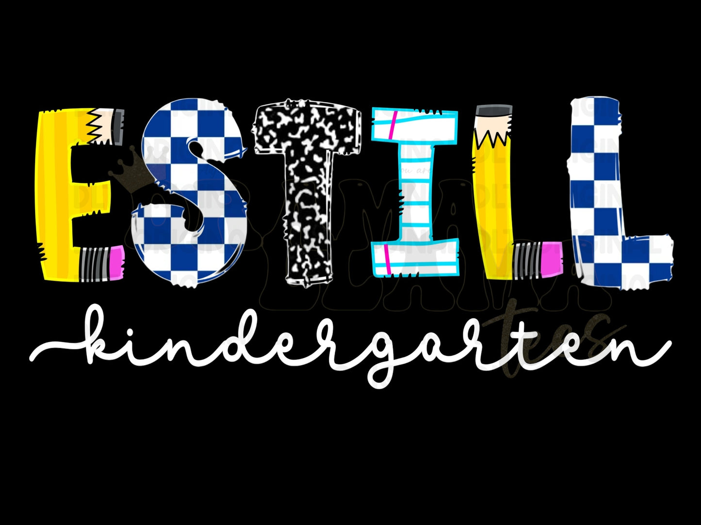 Estill Tees 1 ESTILL *Choose Any Title/Grade* (Put Title/Grade/Name in Note Box): DLTPO