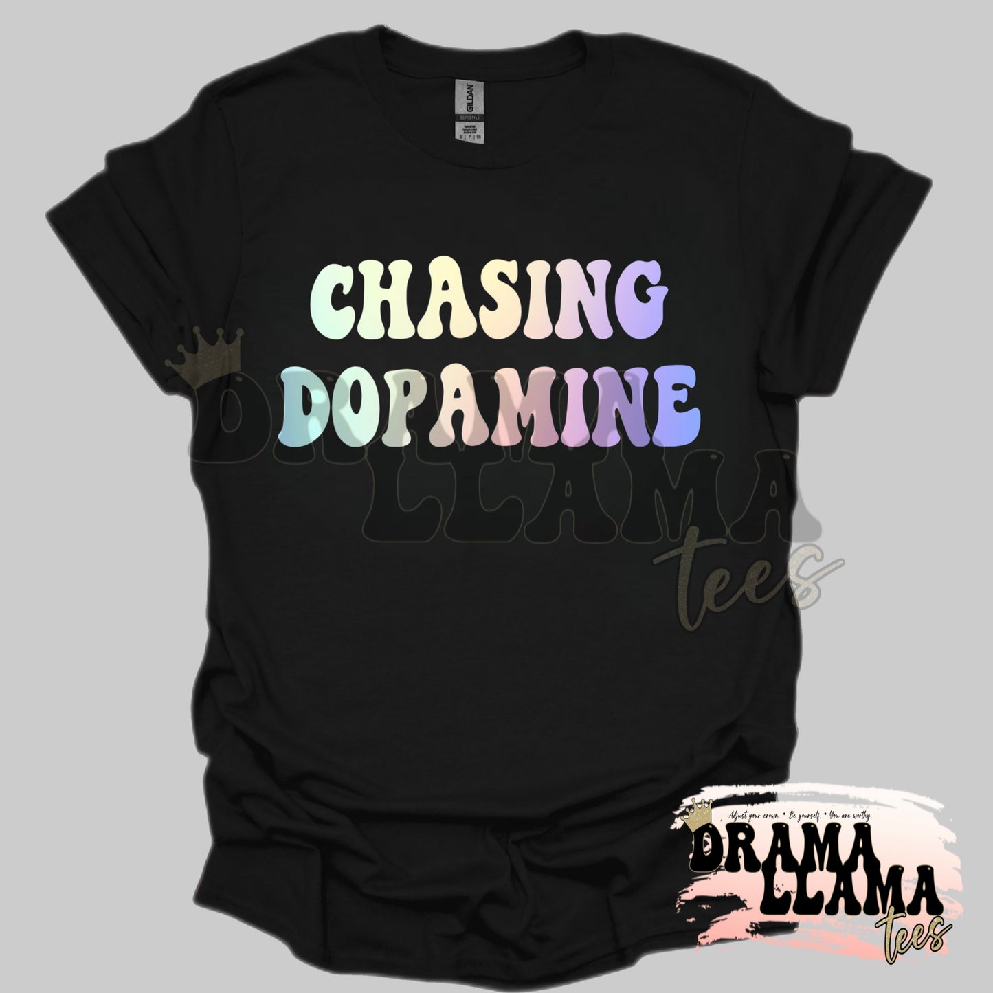 Chasing Dopamine DLT Orignal Tees: Pre-Order