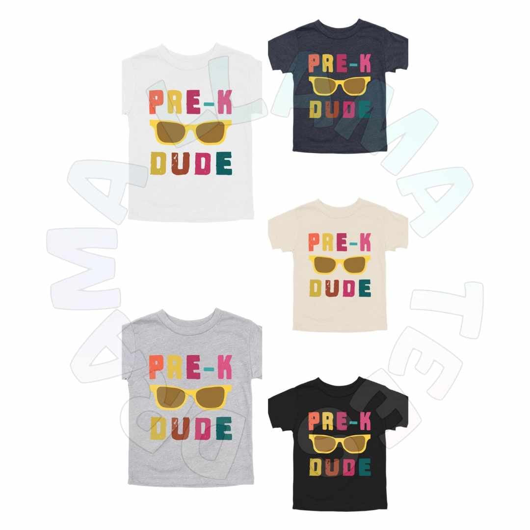 Back to School Pre-K Dude Tees *multiple color options*