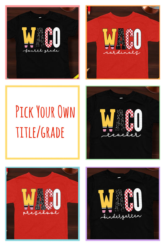 Waco Tees 1 WACO *Choose Any Title/Grade* (Put Title/Grade/Name in Note Box)