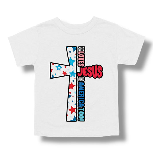 Cross She Loves Jesus and America Too *Kids and Adults*