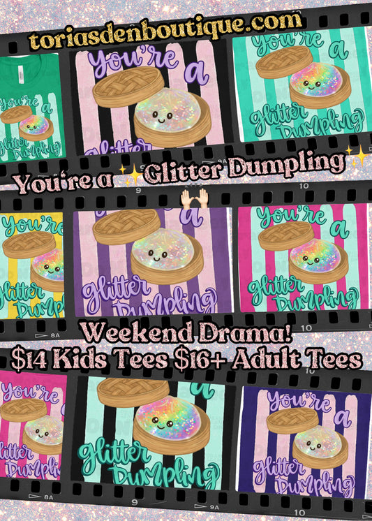 Glitter Dumpling| KID SIZES *multiple color choices*