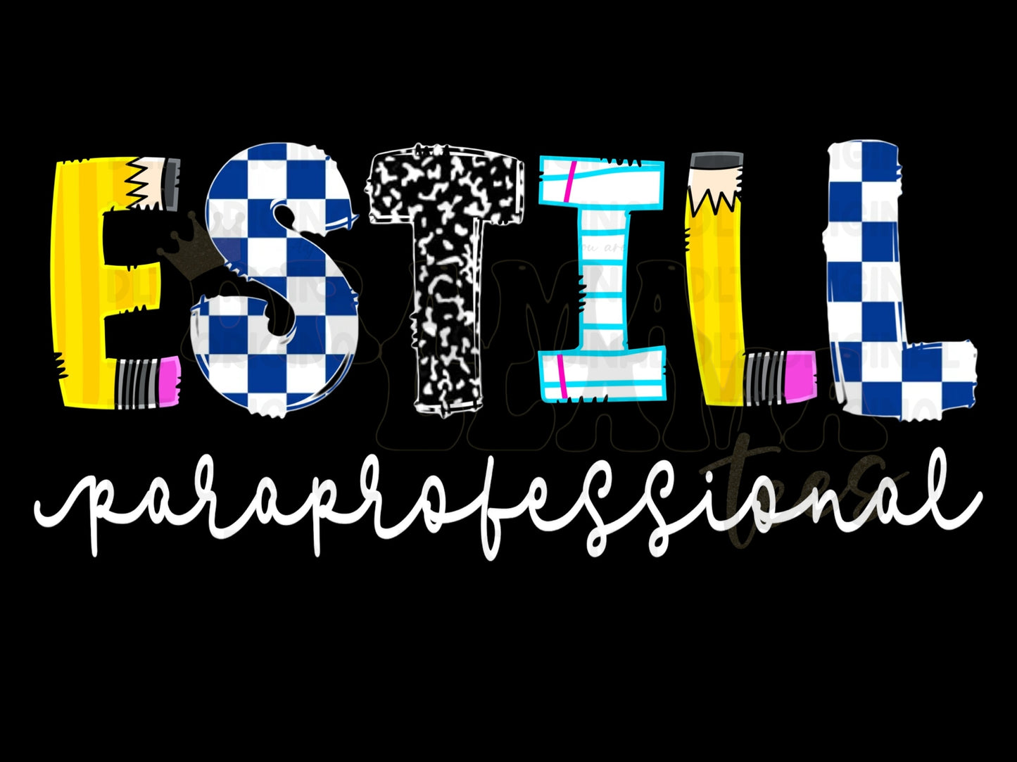 Estill Tees 1 ESTILL *Choose Any Title/Grade* (Put Title/Grade/Name in Note Box): DLTPO