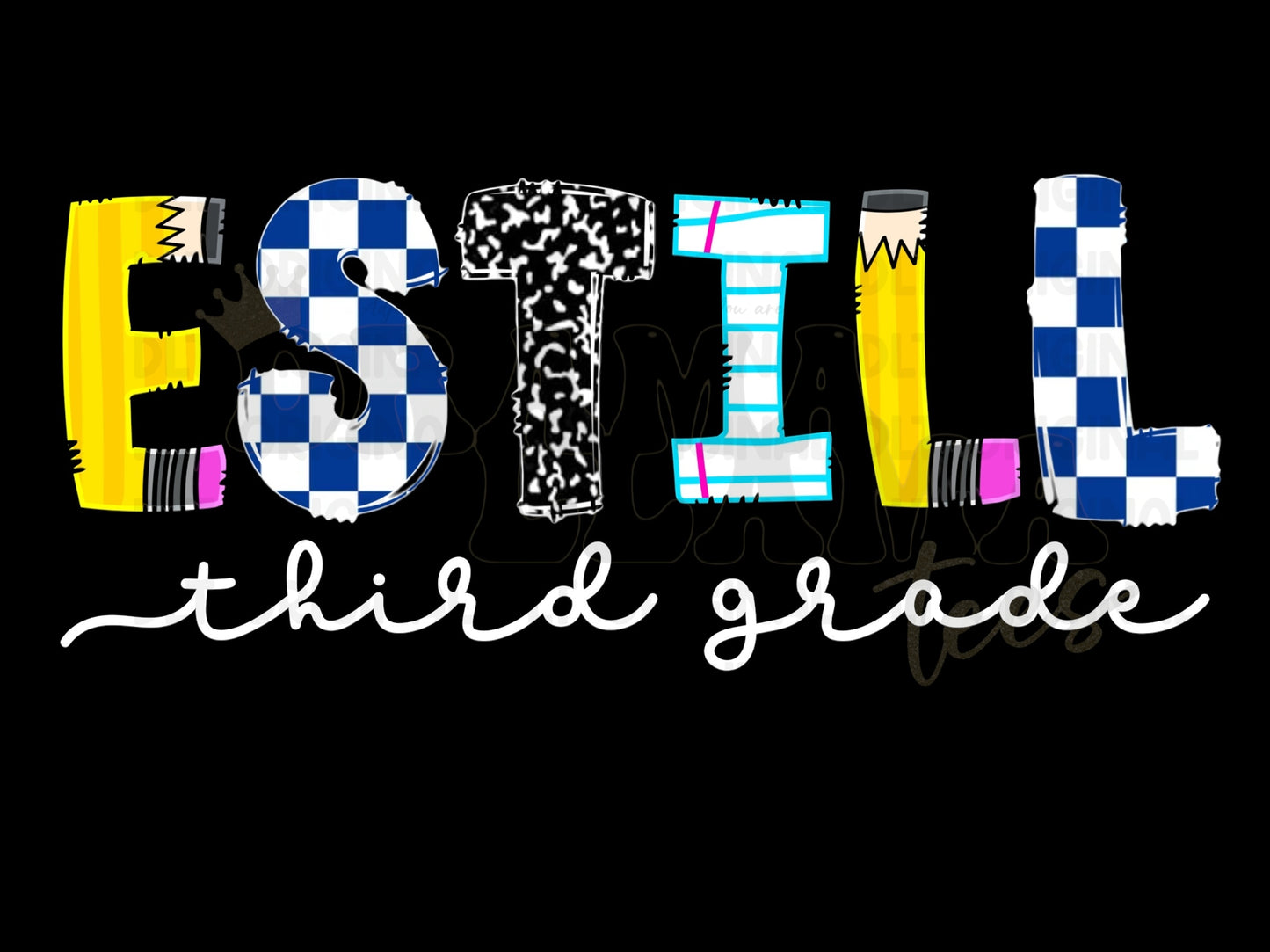 Estill Tees 1 ESTILL *Choose Any Title/Grade* (Put Title/Grade/Name in Note Box): DLTPO