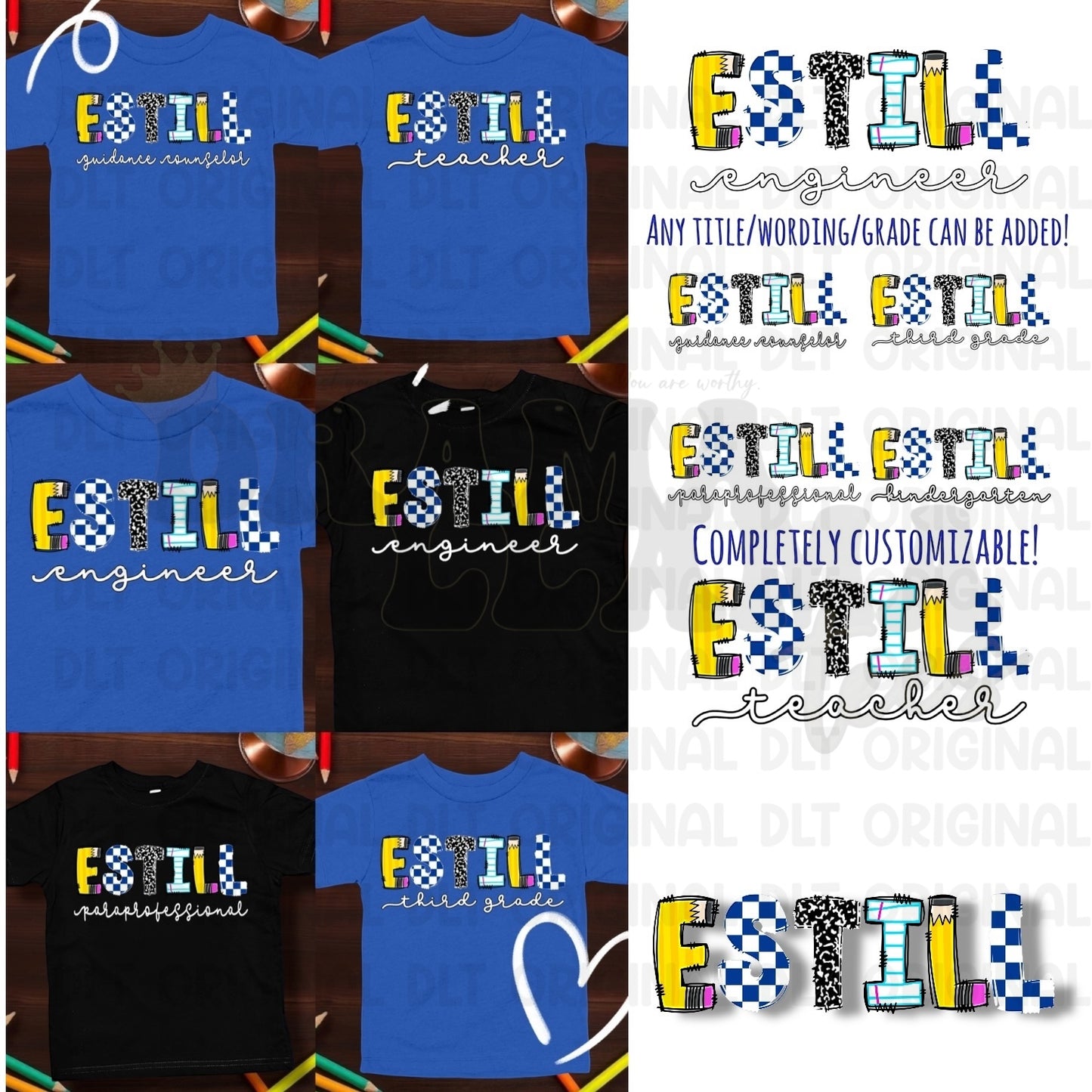 Estill Tees 1 ESTILL *Choose Any Title/Grade* (Put Title/Grade/Name in Note Box): DLTPO