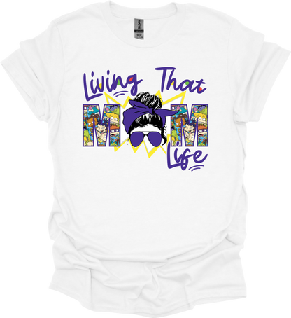ᴀᴅᴜʟᴛ Living That Mom Life RR Tee (Multiple Color Options Available)