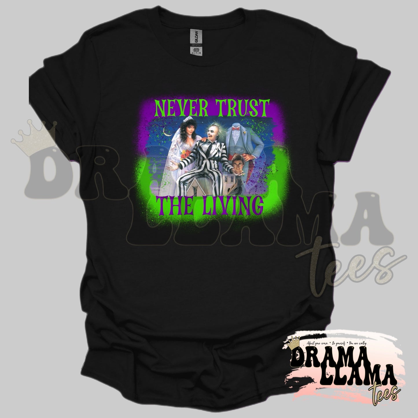 Never Trust the Living Adult Tee