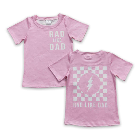 ᴡᴇᴇᴋʟʏ ᴘʀᴇ ᴏʀᴅᴇʀ Rad Like Dad Tee