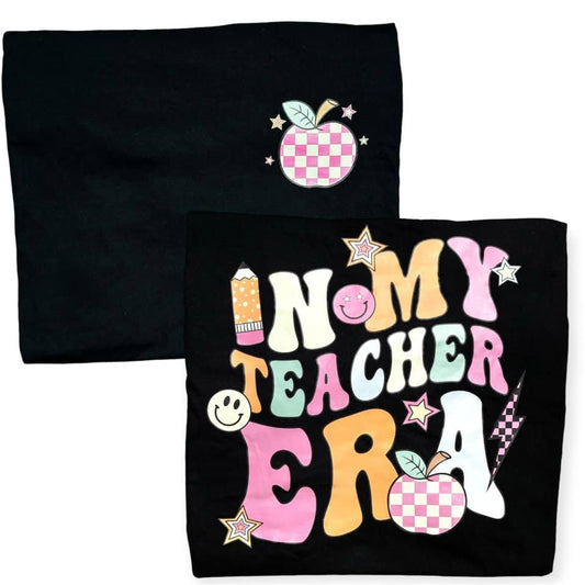 In My Teacher Era Tee Front and Back Ready to Ship